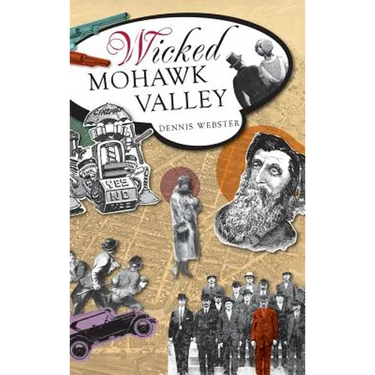 Wicked Mohawk Valley