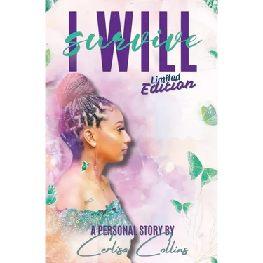 I WILL Survive: Limited Edition