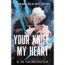 Your Knife, My Heart (Standard Edition)