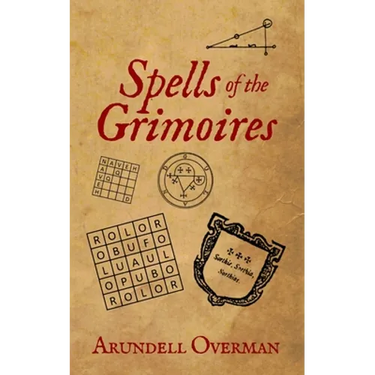 Spells of the Grimoires