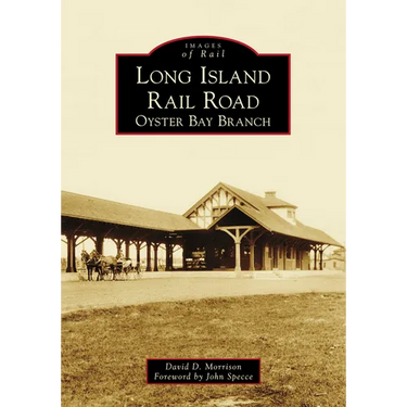 Long Island Rail Road: Oyster Bay Branch