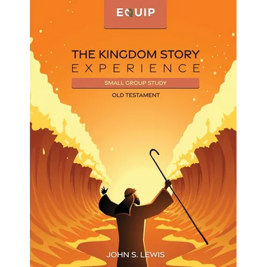 The Kingdom Story Experience - Old Testament: Small Group Version