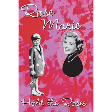 Hold the Roses