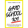 Grad School 101