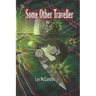 Some Other Traveller