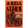 A Hell of a Storm: The Battle for Kansas, the End of Compromise, and the Coming of the Civil War