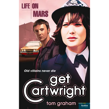 Life on Mars: Get Cartwright
