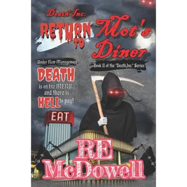 Death Inc. - Return to Mot's Diner