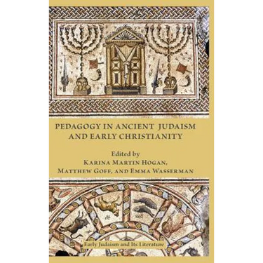 Pedagogy in Ancient Judaism and Early Christianity
