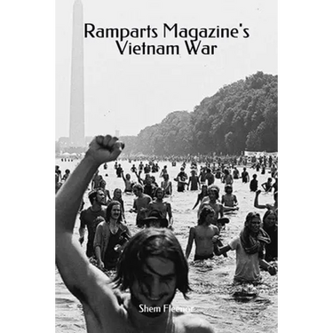 Ramparts Magazine's Vietnam War