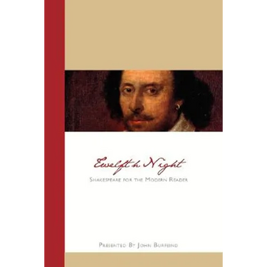 Twelfth Night: Shakespeare for the Modern Reader