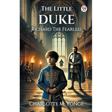 The Little Duke Richard The Fearless