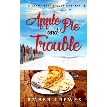 Apple Pie and Trouble