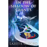 In the Shadow of Giants
