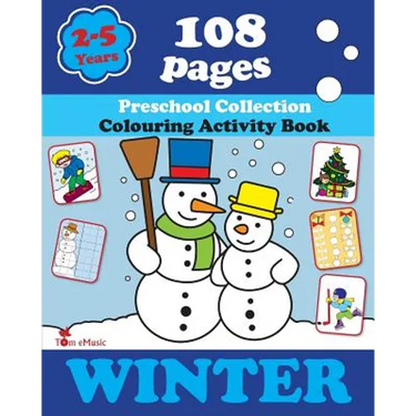 Winter: Coloring and Activity Book with Puzzles, Brain Games, Mazes, Dot-to-Dot & More for 2-5 Years Old Kids