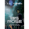 Bis Rose