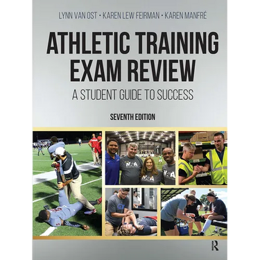 Athletic Training Exam Review: A Student Guide to Success