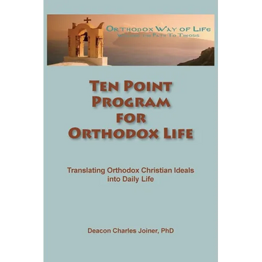 Ten Point Program for Orthodox Life
