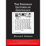 The Friedman Lectures on Cryptology