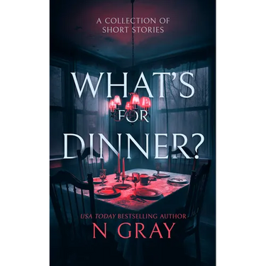 What's for Dinner?: A Collection of Short Stories