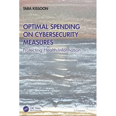 Optimal Spending on Cybersecurity Measures: Protecting Health Information