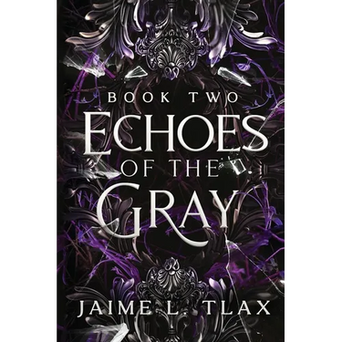 Echoes of the Gray