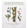 Sacred Herb Bundles for Energy Cleansing: Your Guide to a Powerful Healing Practice to Purify, Bless and Inspire