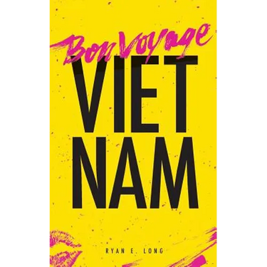 Bon Voyage Vietnam