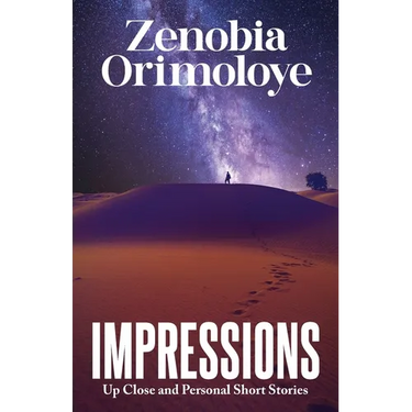 Impressions: Up Close and Personal Short Stories