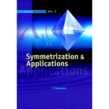 Symmetrization & Applications (V3)