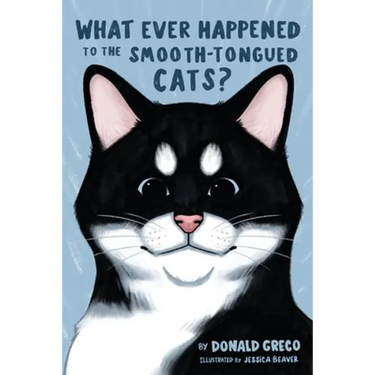 What Ever Happened to the Smooth-Tongued Cats?