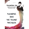 Naming The No-Name Woman