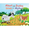 Albert the Donkey Solves a Mystery