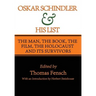 Oskar Schindler and His List