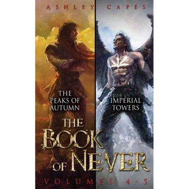 The Book of Never: Volumes 4-5