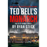 Ted Bell's Monarch