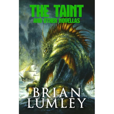 The Taint and Other Novellas