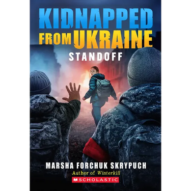 Standoff (Kidnapped from Ukraine #2)