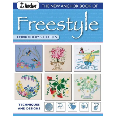 The New Anchor Book of Freestyle Embroidery Stitches