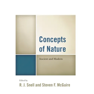 Concepts of Nature: Ancient and Modern