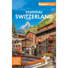 Fodor's Essential Switzerland