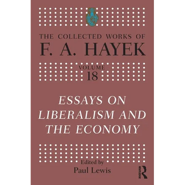 Essays on Liberalism and the Economy