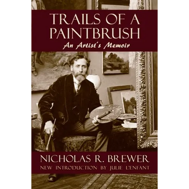 Trails of a Paintbrush: An Artist's Memoir