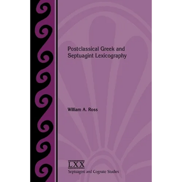 Postclassical Greek and Septuagint Lexicography