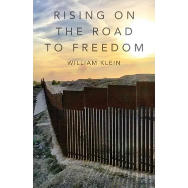 Rising On The Road to Freedom