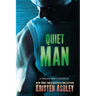Quiet Man: A Dream Man Novella