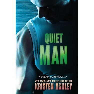 Quiet Man: A Dream Man Novella