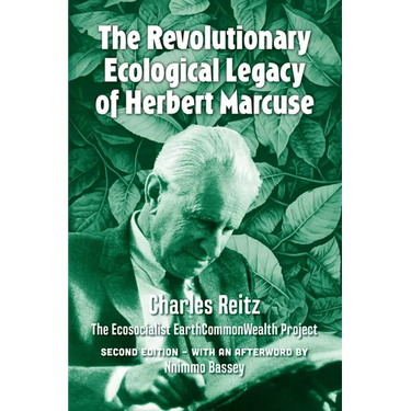 The revolutionary ecological legacy of Herbert Marcuse: The Ecosocialist EarthCommonWealth Project