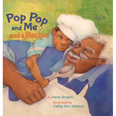 Pop Pop and Me and a Recipe