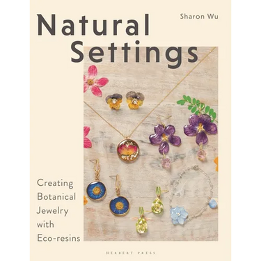 Natural Settings: Creating Botanical Jewelry with Eco-Resins